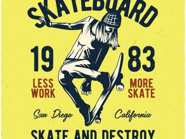 Skateboard buy t shirt design