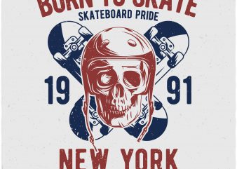 Born to skate vector t shirt design for download