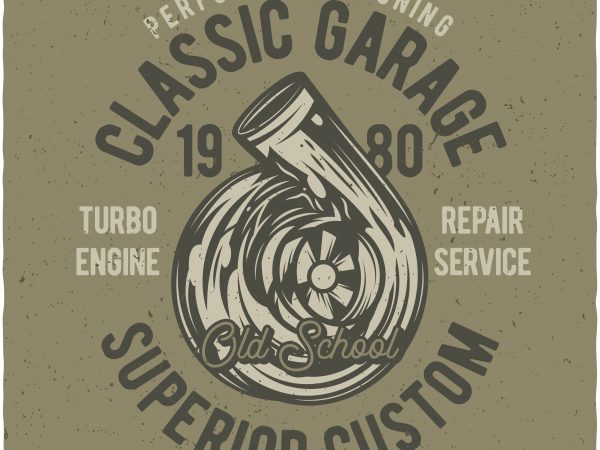 Performance tuning classic garage. vector t-shirt design