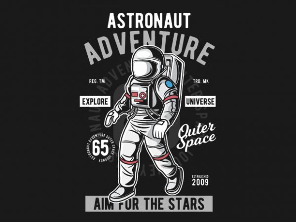 Astronaut adventure buy t shirt design artwork Astronaut adventure buy t shirt design artwork