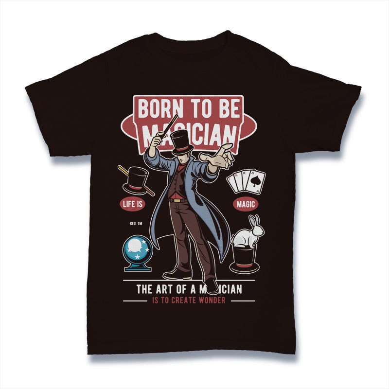 Born To Be Magician vector t shirt design