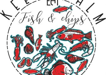 Keep calm eat fish and chips t shirt design to buy