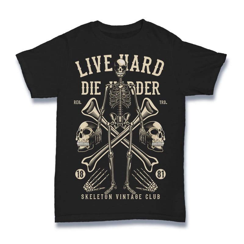 Live Hard Die Harder t shirt designs for teespring