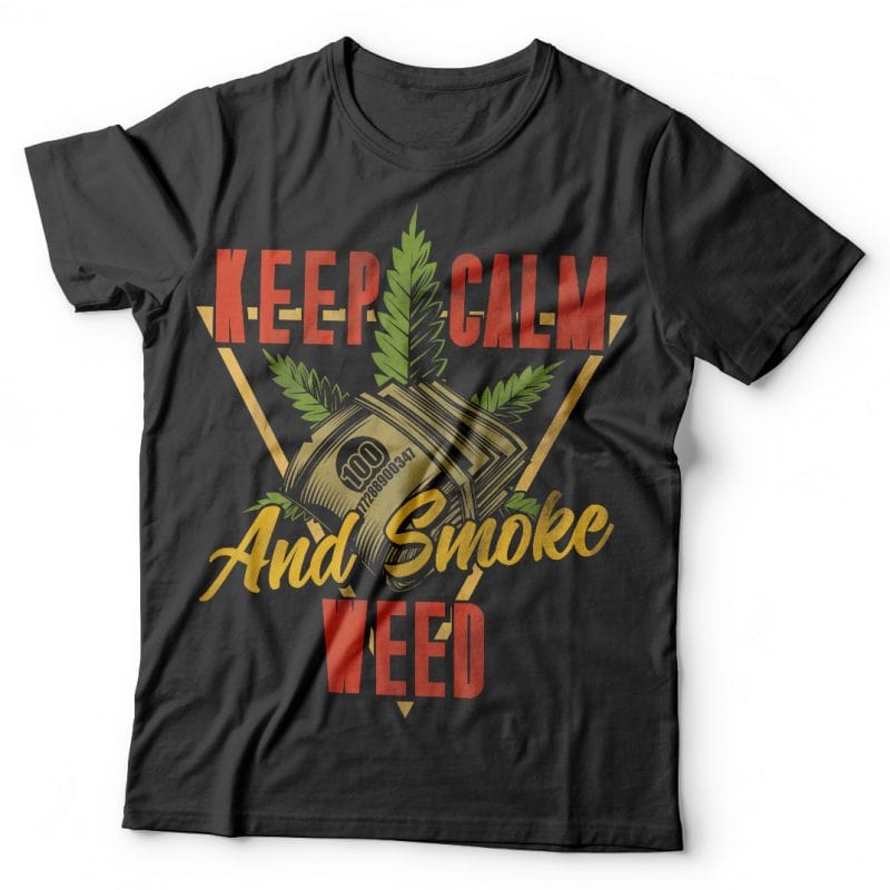 Keep calm and smoke weed. Vector t-shirt design tshirt design for merch by amazon