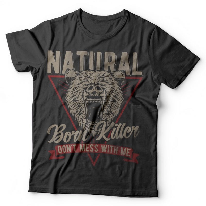 Natural Born Killer. Vector t-shirt design vector t shirt design