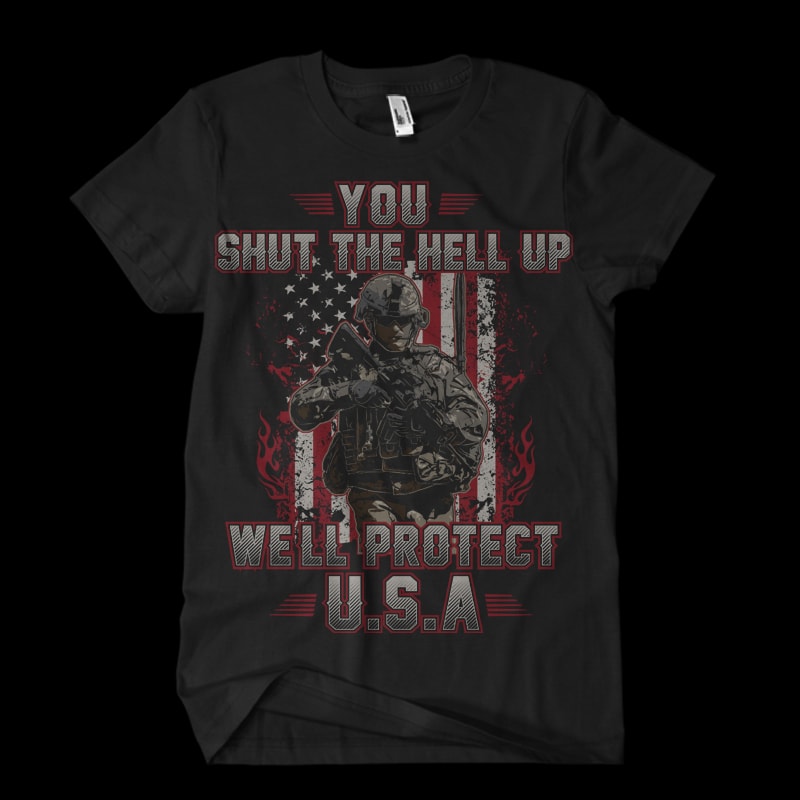 Shut The Hell Up Veteran Vector t-shirt design tshirt design for sale