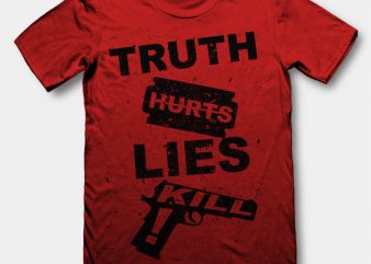 Truth Hurts t-shirt design