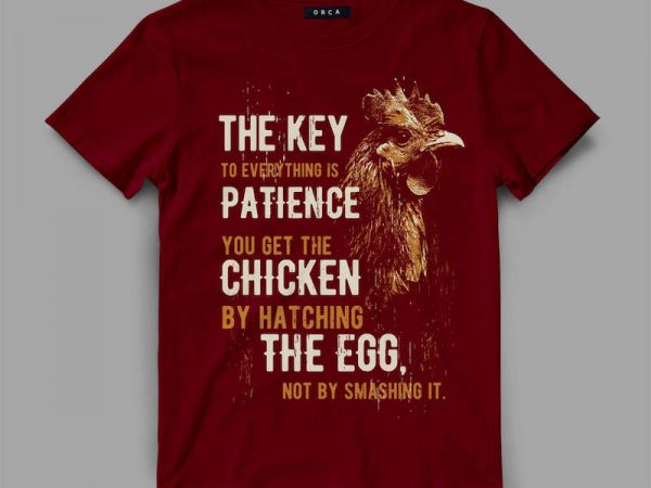 Chicken patience vector t-shirt design