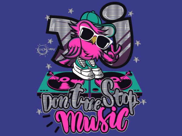Don’t stop music tshirt design for sale