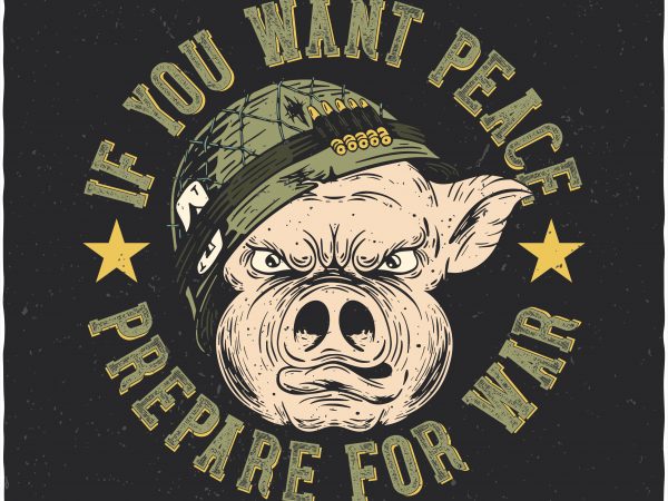 Soldier pig. vector t-shirt design