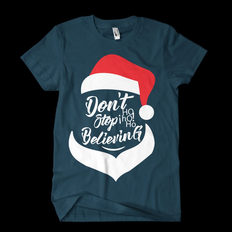 don’t stop believing t shirt designs for print on demand