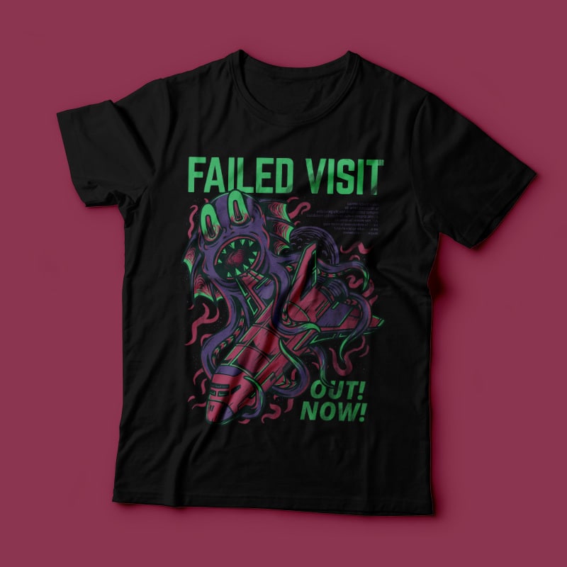 Failed Visit t shirt designs for merch teespring and printful