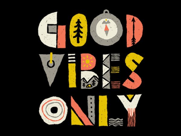 Good vibes only graphic t-shirt design