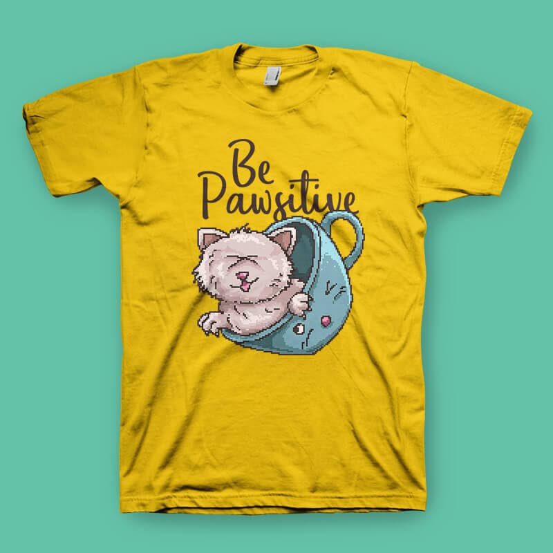 Be Pawsitive Vector t-shirt design t shirt designs for teespring