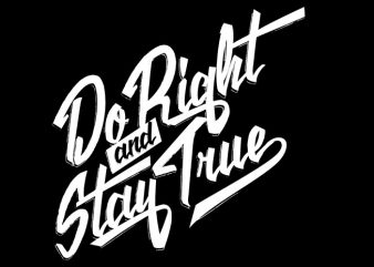 Do Right print ready vector t shirt design