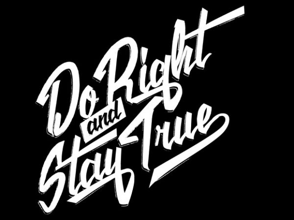 Do right print ready vector t shirt design