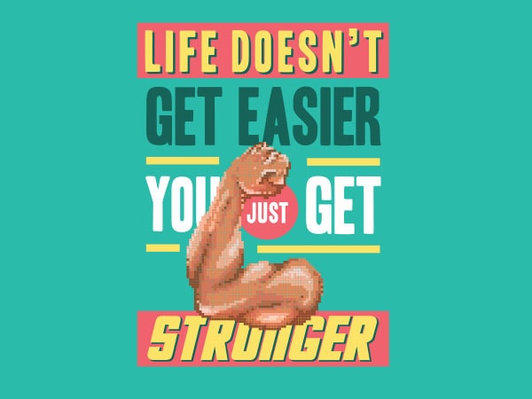 Get stronger vector t-shirt design