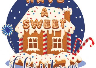 Have a sweet Christmas tshirt design vector