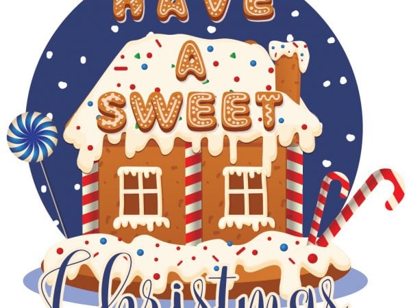 Have a sweet christmas tshirt design vector