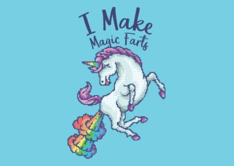 I Make Magic Farts Graphic t-shirt design