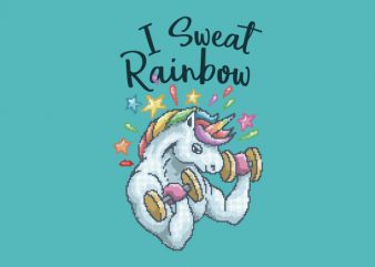 I Sweat Rainbow shirt design