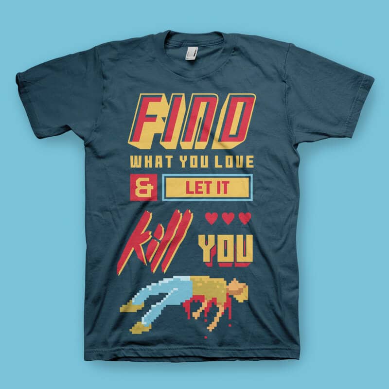 Love Kill Graphic t-shirt design tshirt design for sale