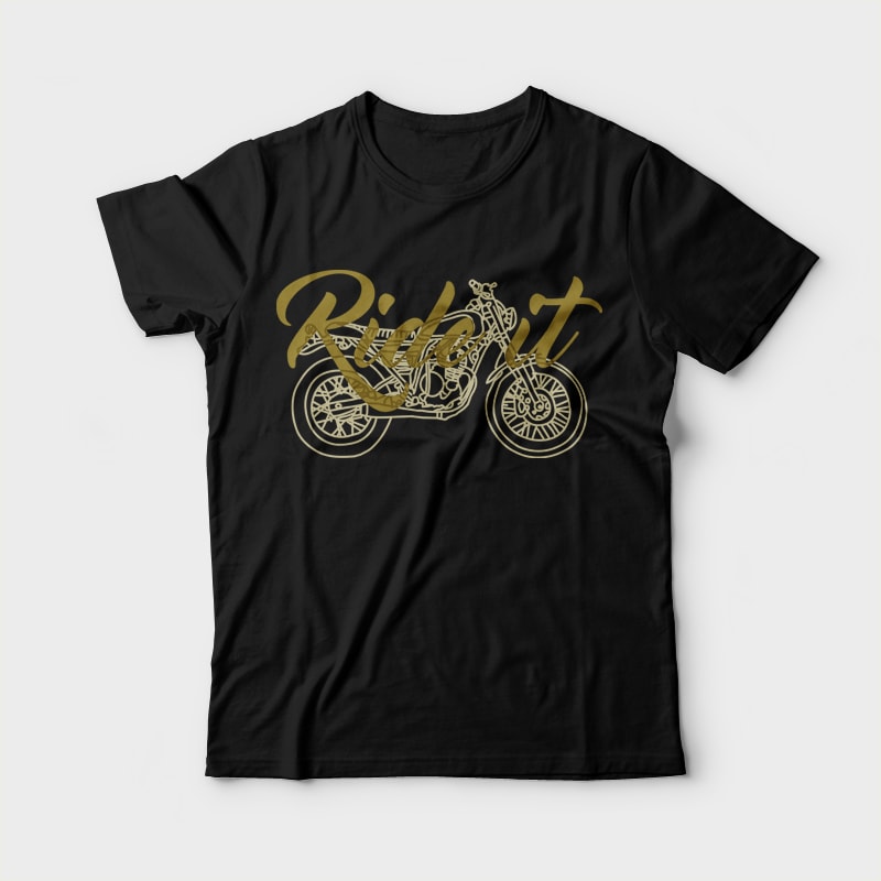 Ride it t shirt design graphic