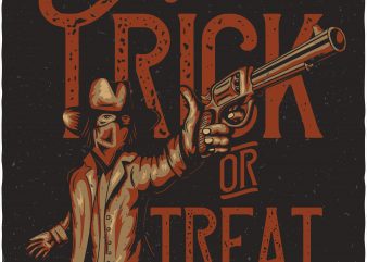 Trick or treat. Vector T-Shirt Design