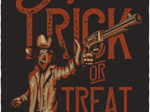 Trick or treat. vector t-shirt design