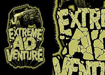 Extreme adventure vector t shirt design artwork