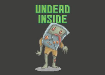 Undead Inside Vector t-shirt design