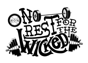 No rest design for t shirt