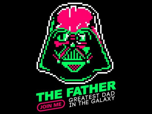 The father buy t shirt design for commercial use