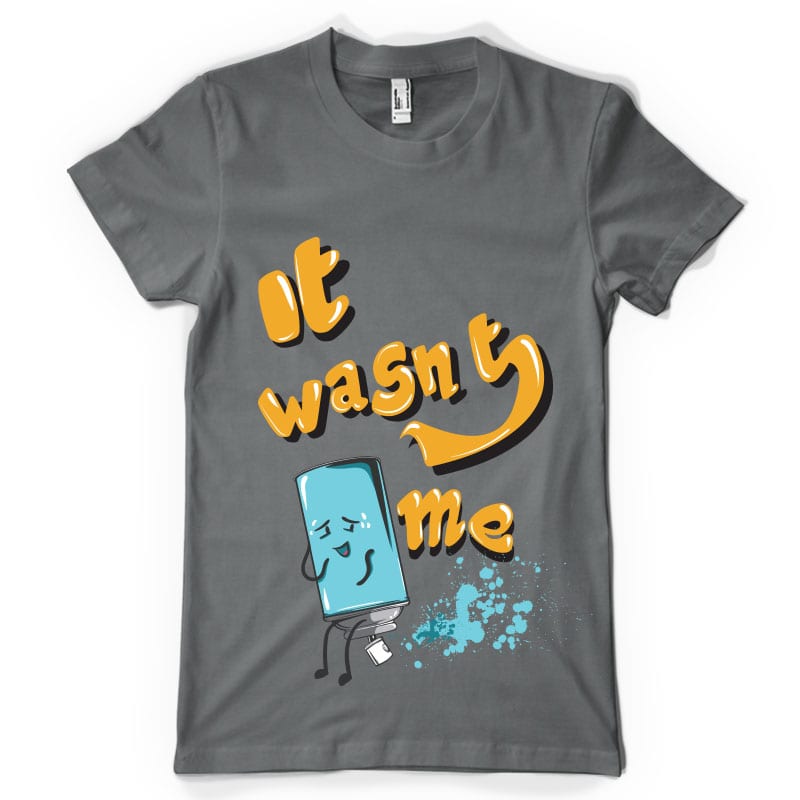 It wasn`t me vector shirt designs