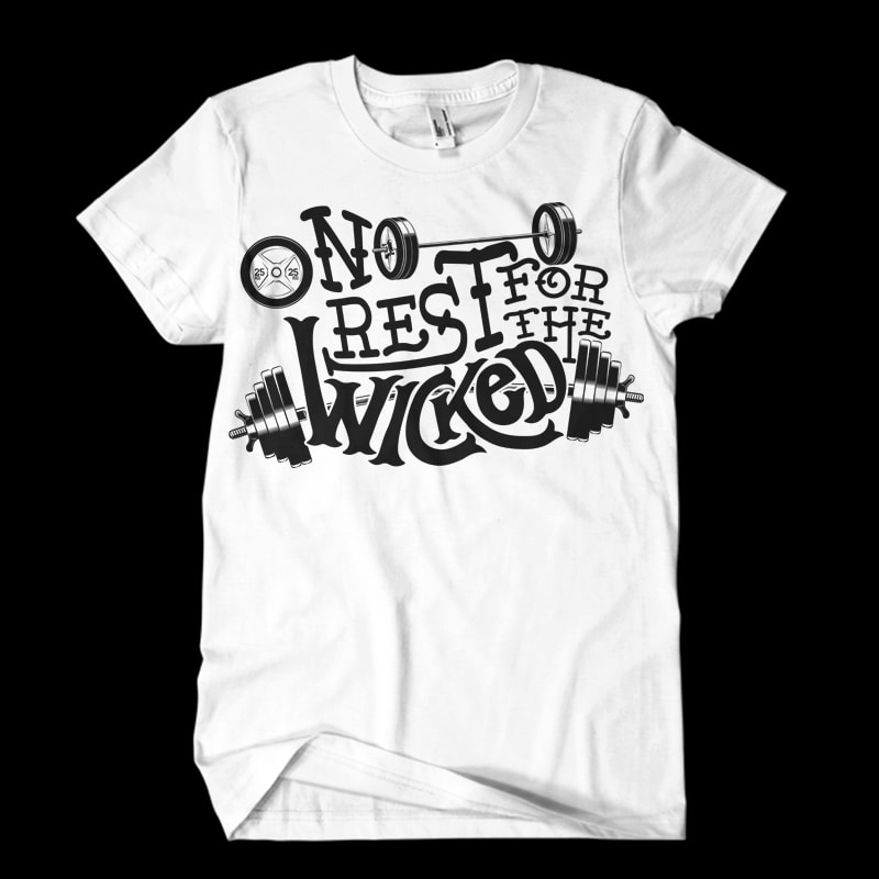No rest commercial use t shirt designs