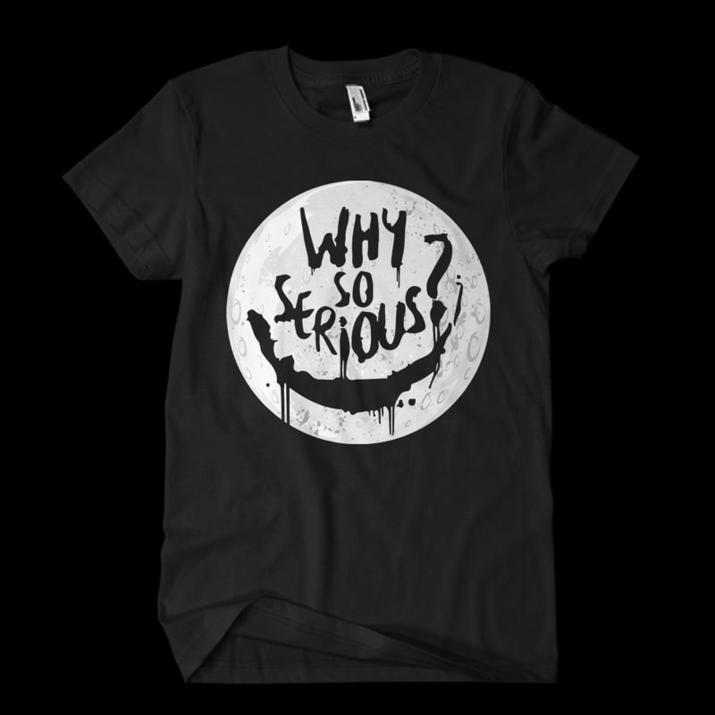 why so serious tshirt factory