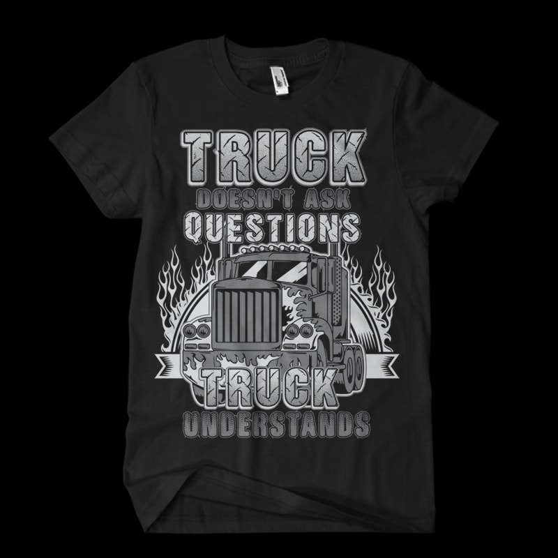 Truck Doesn’t Ask Vector t-shirt design tshirt design for merch by amazon