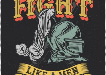 Fight like a men. Vector T-Shirt Design