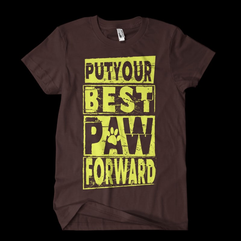 put your best paw tshirt design for merch by amazon