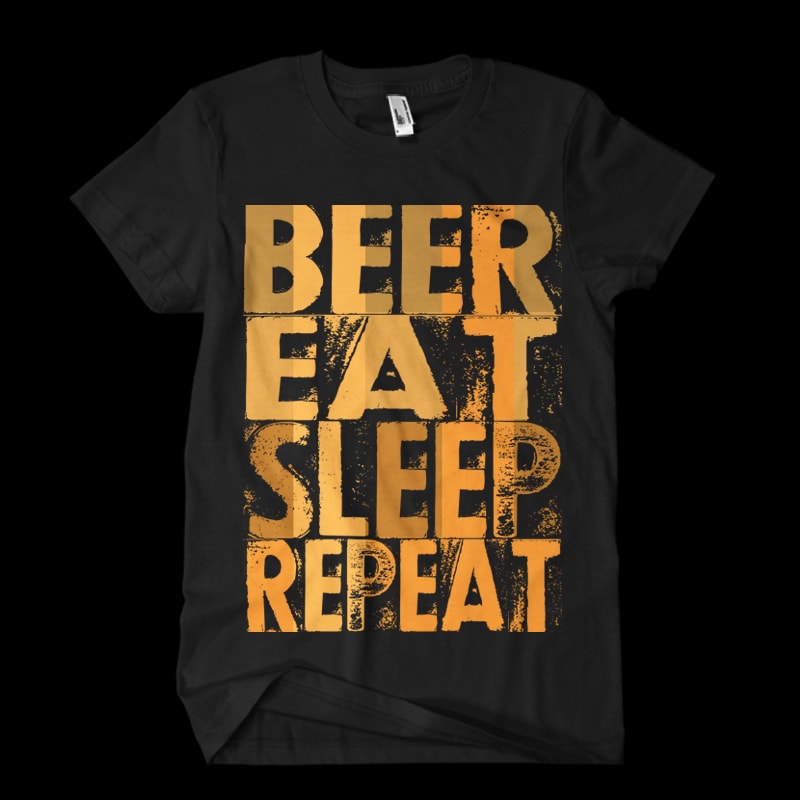 beer eat sleep repeat Vector t-shirt design buy tshirt design