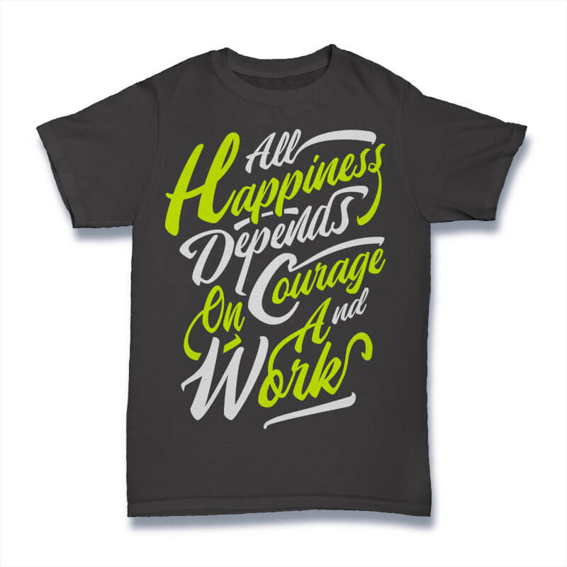 All Happiness Depends tshirt design buy t shirt design