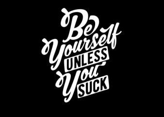 Be Yourself Vector t-shirt design