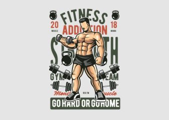 Fitness Addiction Graphic t-shirt design