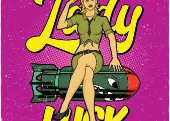 Lady luck. Vector T-Shirt Design