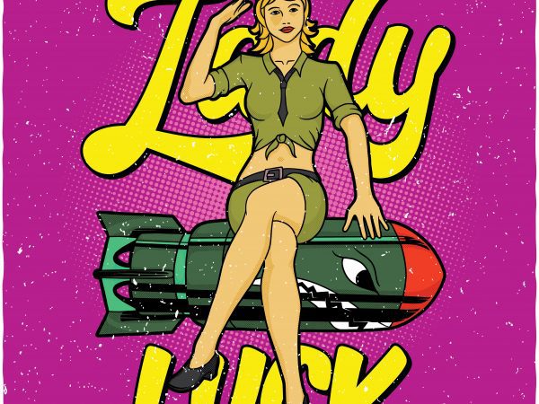 Lady luck. vector t-shirt design