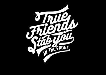 True Friends tshirt design