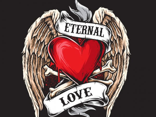Eternal love commercial use t-shirt design