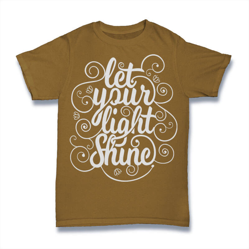let your light shine tshirt design t shirt design png