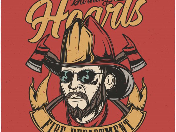 Burning hearts fire department. vector t-shirt design