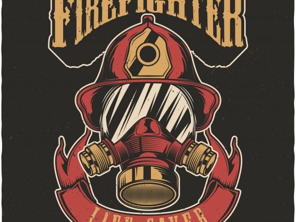 Firefighter life saver. vector t-shirt design